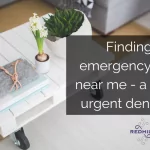 How to find an emergency dentist near me